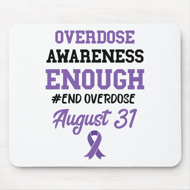 Mousepad Conscientização sobre Overdose Acaba com Overdose  (Frente)