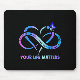 Mousepad Conscientização sobre Suicídio Tudo Bem Se a Única