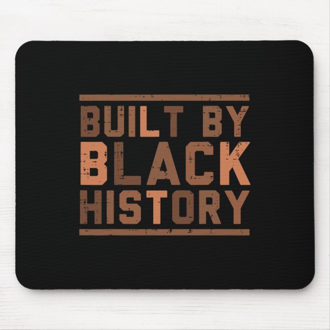 Mousepad Construído pela História Negra Bhm Mês do Orgulho  (Frente)
