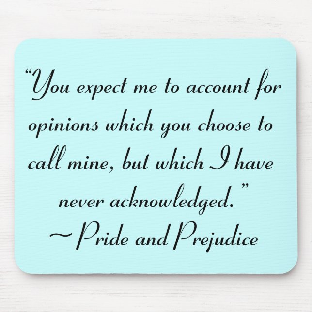 Mousepad Conta de Opiniões da Citação de Jane Austen (Frente)