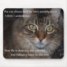 Mousepad Continue Perseguindo Seus Sonhos - Gato De Mouse G
