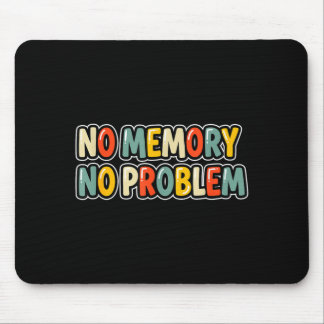Mousepad Cool no memory no problem speech costume 
