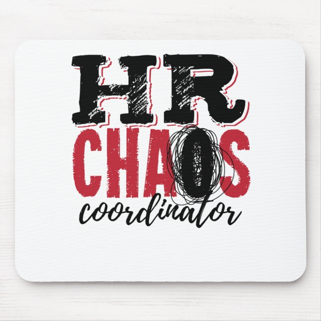 Mousepad Coordenador do Caos de Recursos Humanos (Frente)