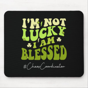 Mousepad Coordenador do Caos, não tenho sorte. Eu sou Bênçã
