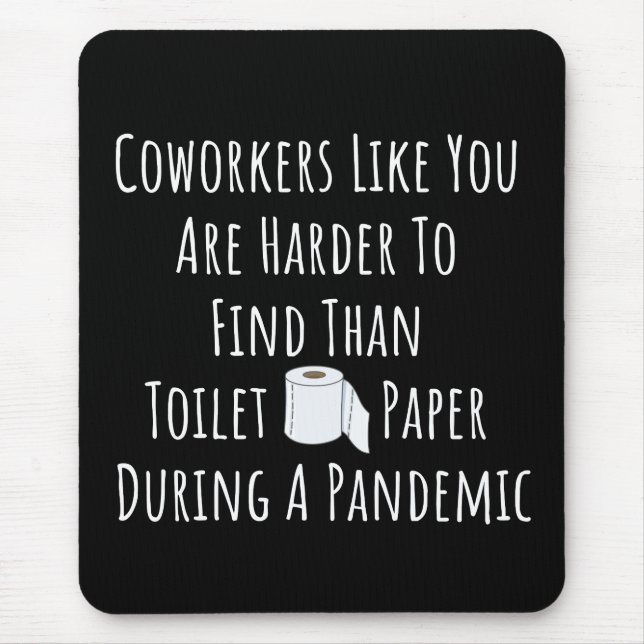 Mousepad Cópia de colaboradores como você é mais difícil de (Frente)