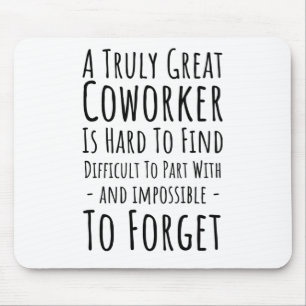 Mousepad Cópia de um colega de trabalho verdadeiramente ex