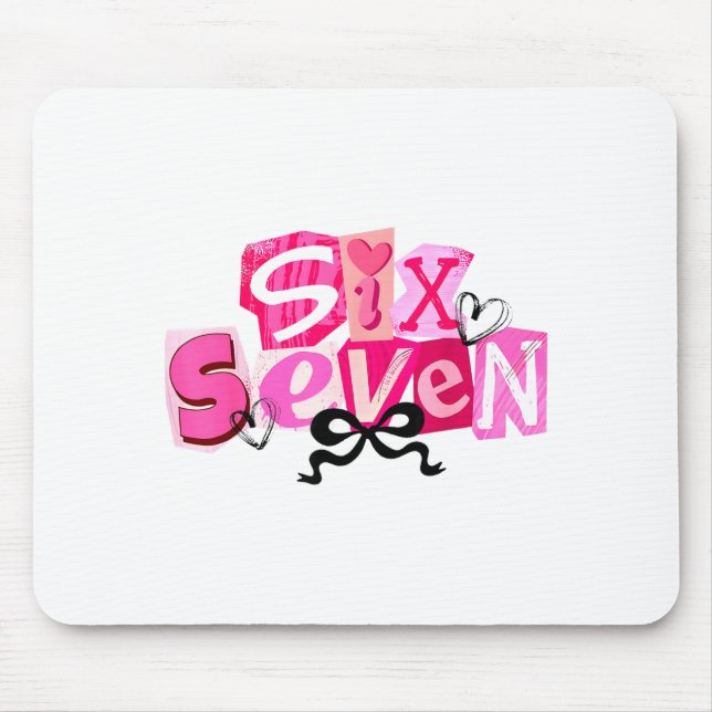 Mousepad Coquette Six Seven Valentine Funny Saying 67 Meme  (Frente)