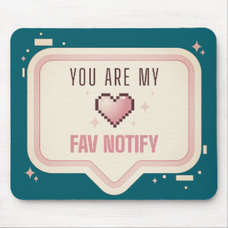 Mousepad Coração de Pixel Kawaii "Você É Minha Notificação 