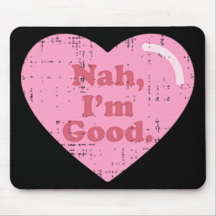 Mousepad Coração de Sensibilização Anti-Solteiro Nah Im