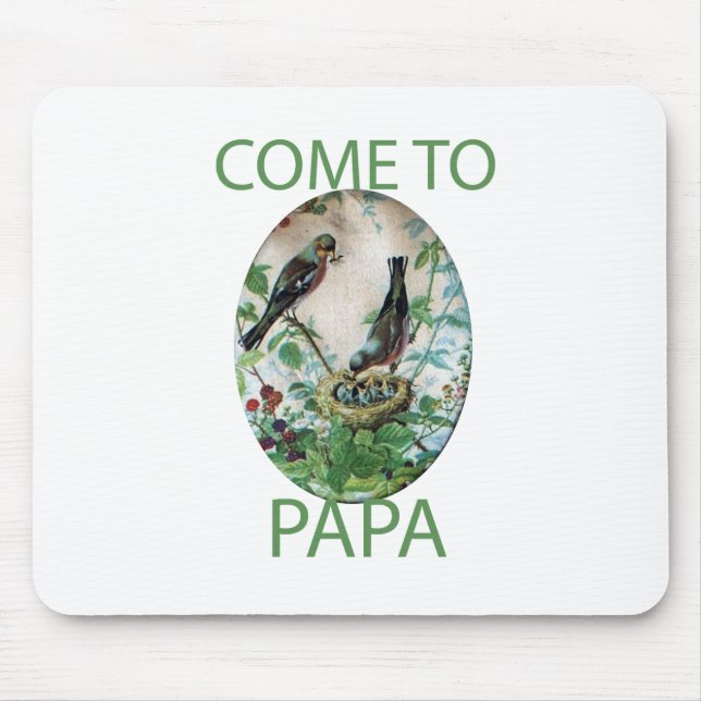 Mousepad Corações Famintos: Papai tem Comida! (Frente)