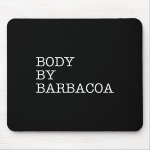 Mousepad Corpo De Byrbycoa - Churrasco Engraçado Carne De B