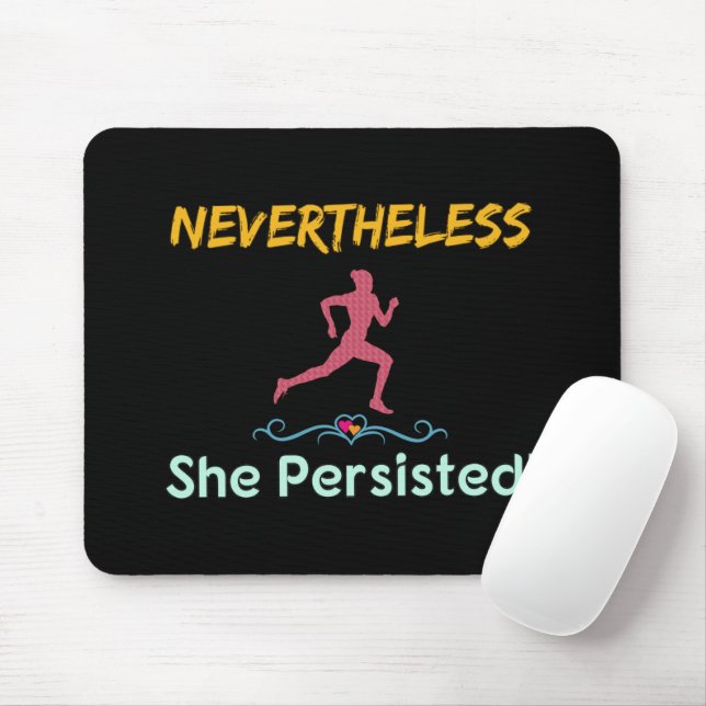 Mousepad Corredora Feminista Apesar Disso, Ela Persistiu (Com mouse)
