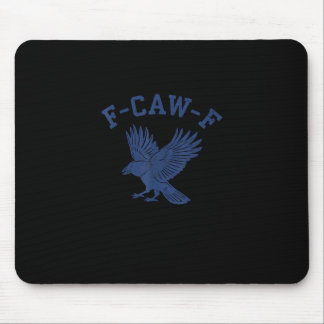 Mousepad Corvo F-Caw-F Engraçado