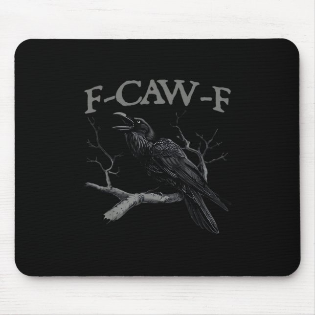 Mousepad Corvo, F-Caw-F Pássaro Engraçado Estilo Clássico V (Frente)