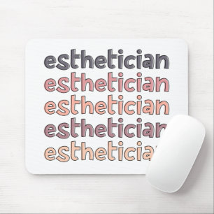 Mousepad Cosmetólogo esteticista Beauticista Cute