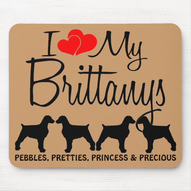 Mousepad Costume Amo Meus Quatro Brittanys (Frente)