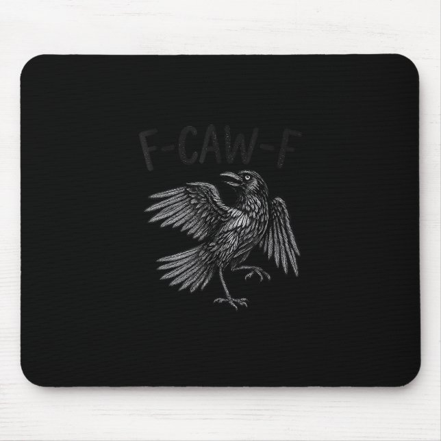 Mousepad Cota de Corvo F-Caw-F Engraçada (Frente)