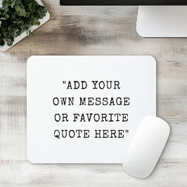 Mousepad Cotação de mensagem personalizada de tipo de letra