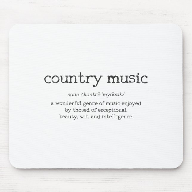 Mousepad Country Music Definition Funny Saying Musician Gif (Frente)