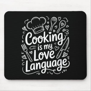 Mousepad Cozinhar É Minha Linguagem Do Amor, Chef Culinário
