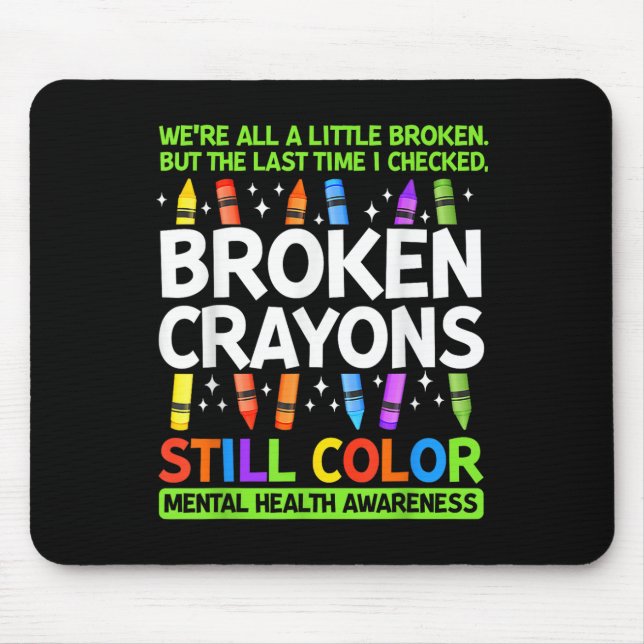 Mousepad Crayons Partidos Ainda Coloridos Saúde Mental S Aw (Frente)