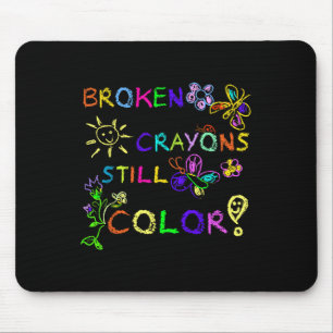 Mousepad Crayons Quebrados Engraçados Ainda Coloridos Saúde