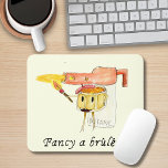Mousepad Creme Brûlée Funny Quote Quirky Dessert Weird Art<br><div class="desc">Rico a brûlée? Deixe esse Creme Brûlée acender o fogo para o Foodie em sua vida. Um humorístico tapete de ratos de arte noventa, ideal para comidas, amantes de pudim e geeks de computador. Mude a cor de fundo deste Rico Cute um Creme Brûlée Funny Quirky Dessert Art e crie...</div>