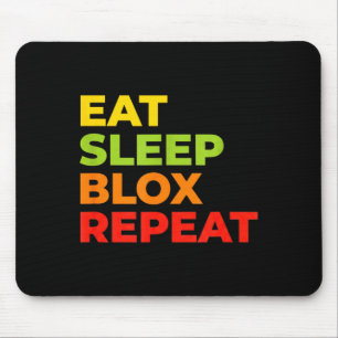 Mousepad Criança Come Dormir Blox Repetir - Slogan de Jogos