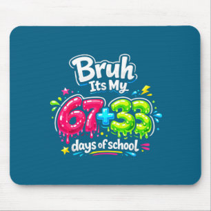 Mousepad Crianças Bruh 67 33 Dias Escola
