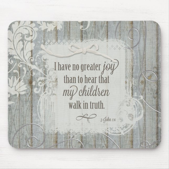 Mousepad Crianças caminham na verdade - 3 John 1:4 (Frente)