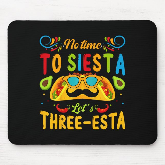 Mousepad Crianças de 3 Anos de Idade Festa Mexicana Sem Tem (Frente)