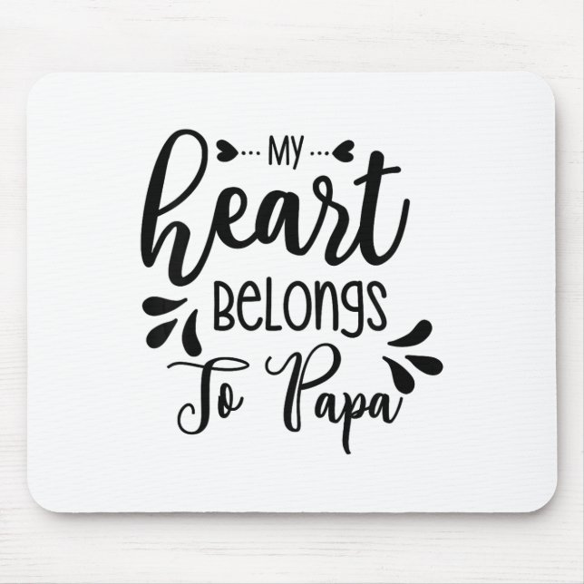 Mousepad Crianças Meu Coração Pertence A Papa Stepdad Pai P (Frente)