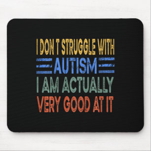 Mousepad Crianças que eu não luto com o autismo Eu sou na v