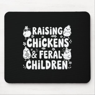 Mousepad Criando Galinhas E Crianças Feral Engraçado Farmin