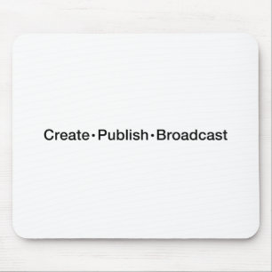 Mousepad "CRIAR • PUBLIQUE • A TRANSMISSÃO", texto