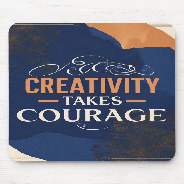 Mousepad Criatividade Requer Coragem (Frente)