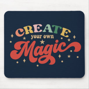 Mousepad Crie A Sua Própria Potência Da Rapariga Magic Grl