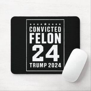 Mousepad Criminoso Condenado 4 de Julho Trump 2024