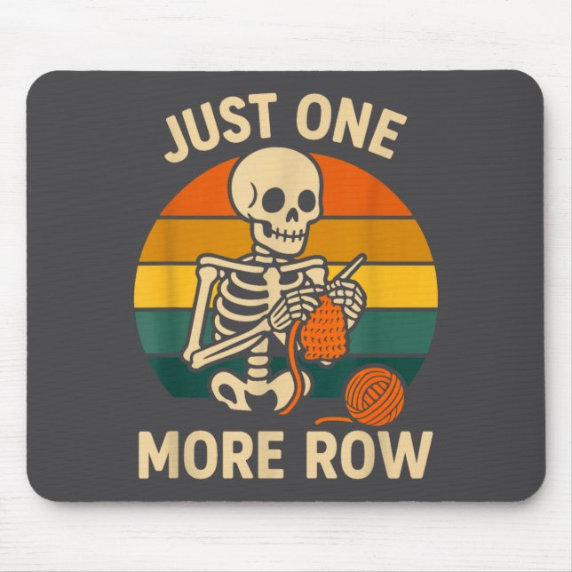 Mousepad Crocheting More Crochet Just Skeleton Lover Knitti (Frente)