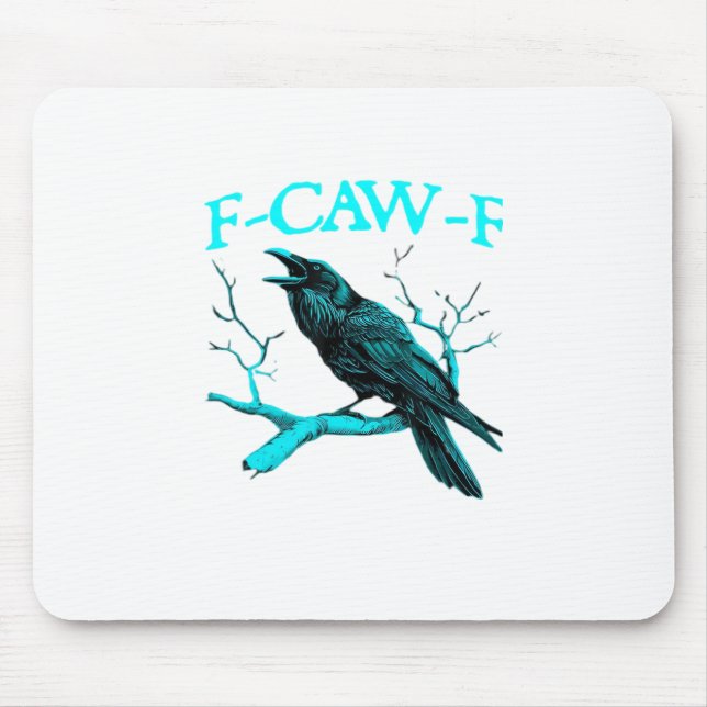 Mousepad Crow F-Caw-F Funny Bird Retro Design Creative Styl (Frente)