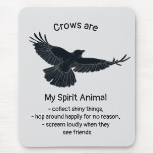 Mousepad Crows Bird Spirit Humor Quote Totem