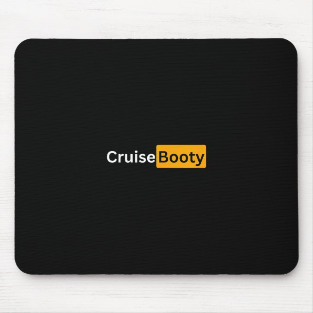Mousepad Cruise Booty - Y Cruising Bon Voyage Gifts  (Frente)
