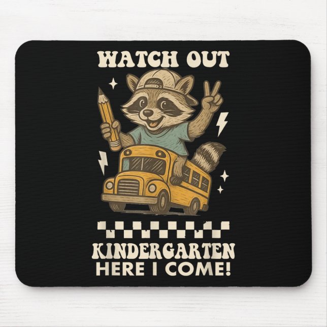 Mousepad Cuidado Jardim de Infância Aqui Vou Eu Mapache De  (Frente)