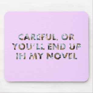 Mousepad Cuidado, ou acabo no meu romance (w rostos) Escrit