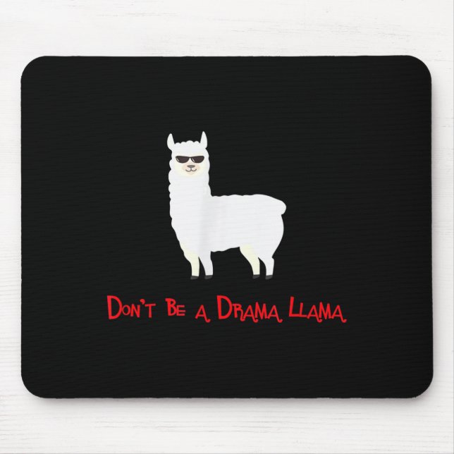 Mousepad Cute And Funny Don't Be A Drama Llama  (Frente)