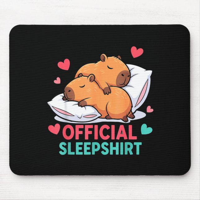 Mousepad Cute Capybara Official Sleepshirt Cozy Sleep Valen (Frente)