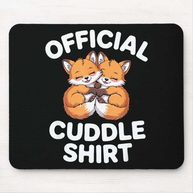 Mousepad Cute Fox Snuggle Couple This Is My Cuddle  (Frente)