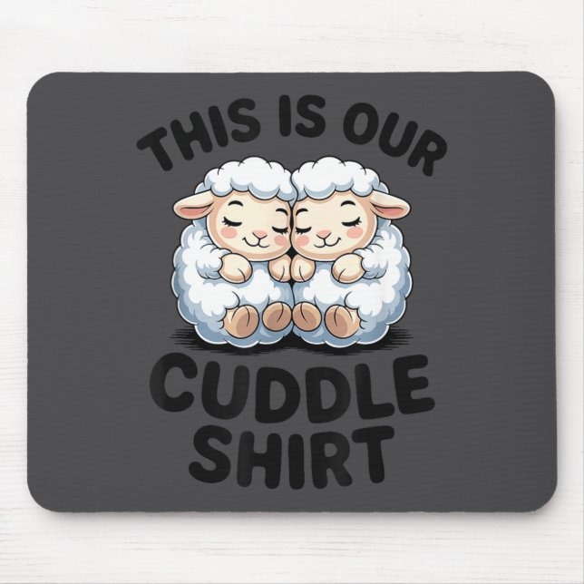 Mousepad Cute Lamb Couple This Is Our Cuddle  (Frente)