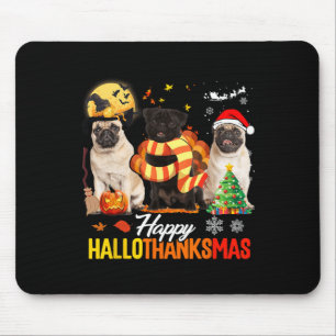 Mousepad Cute Pug Feliz Hallothanksmas Halloween Dia de Açã