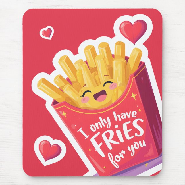 Mousepad Cute Valentine French Fries Pun (Frente)